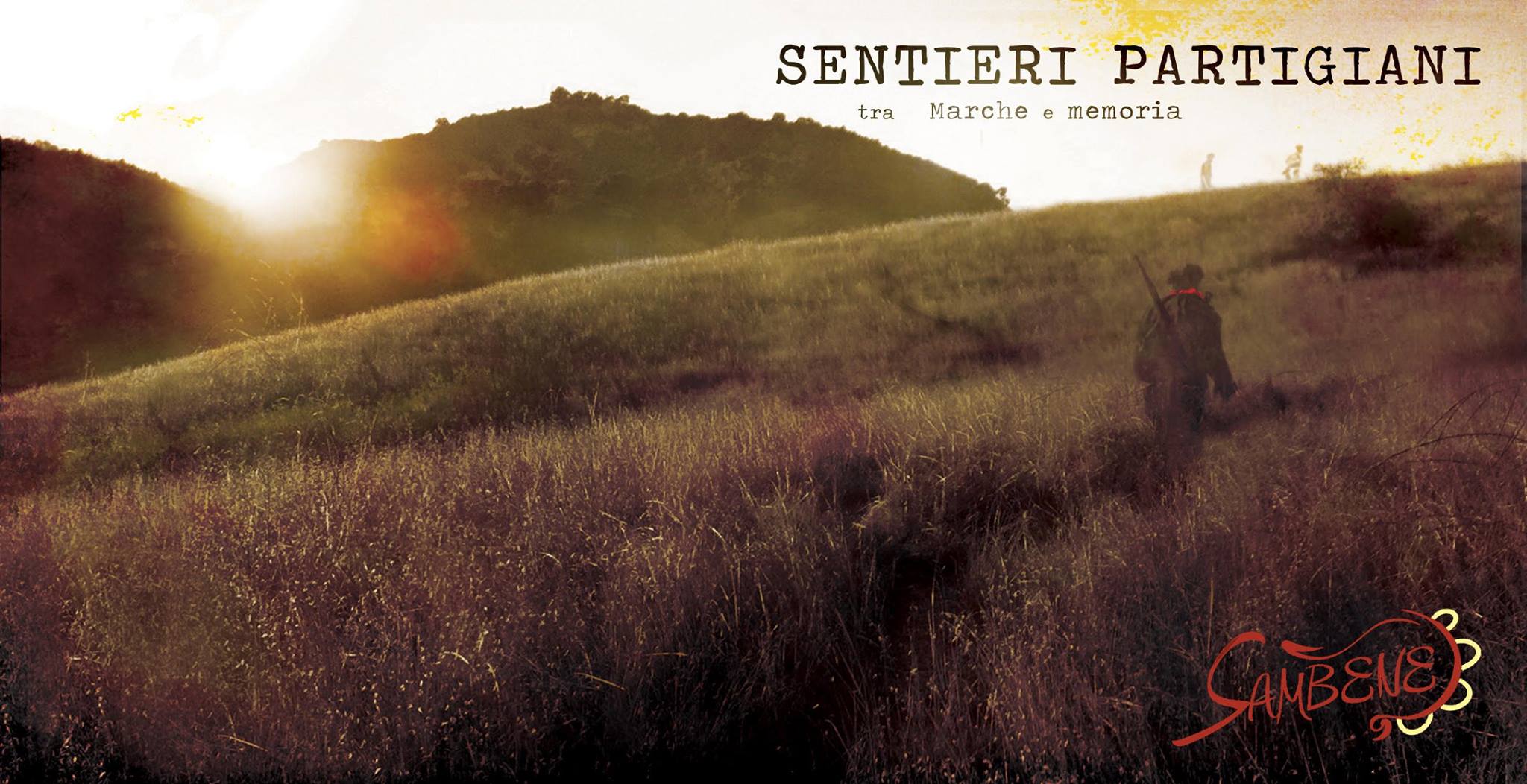 Sambene – Sentieri partigiani tra Marche e memoria (Fonobisanzio, 2018)