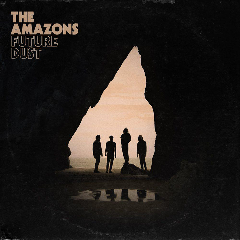 The Amazons -Future Dust (Fiction Record, 2019)