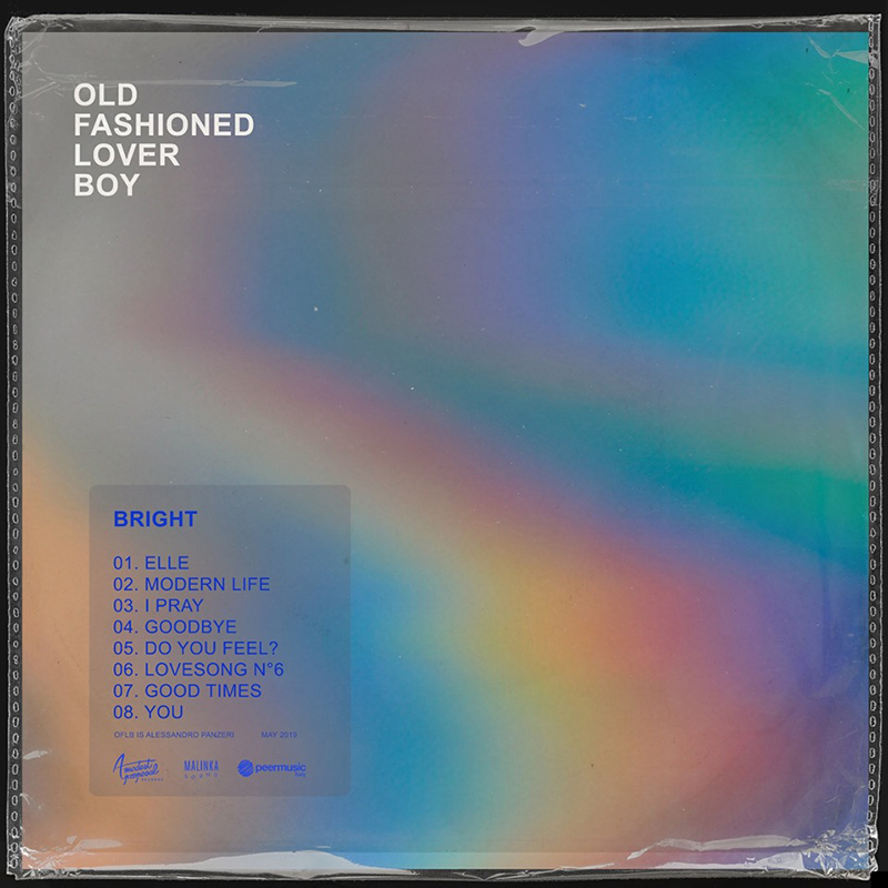 Old Fashioned Lover Boy – Bright, (A Modest Proposal Records, Malinka Sound, 2019)