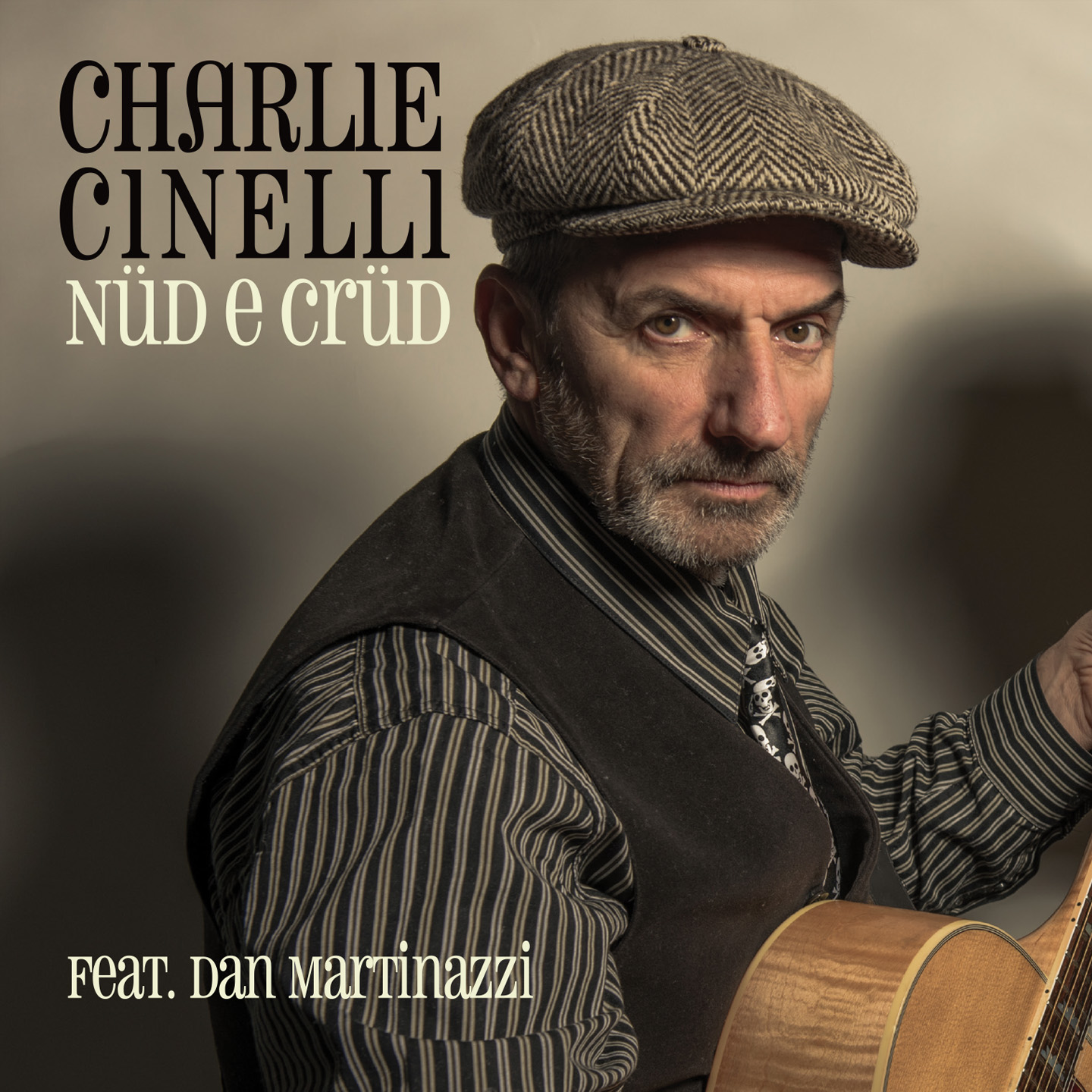 Charlie Cinelli – Nüd e Crüd (Appaloosa Records, 2019)