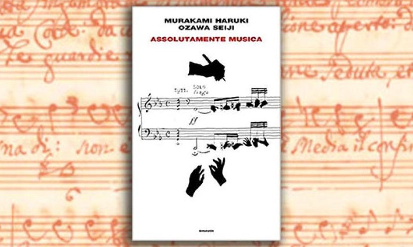 Murakami Haruki, Ozawa Seiji – Assolutamente musica (Einaudi, 2019)