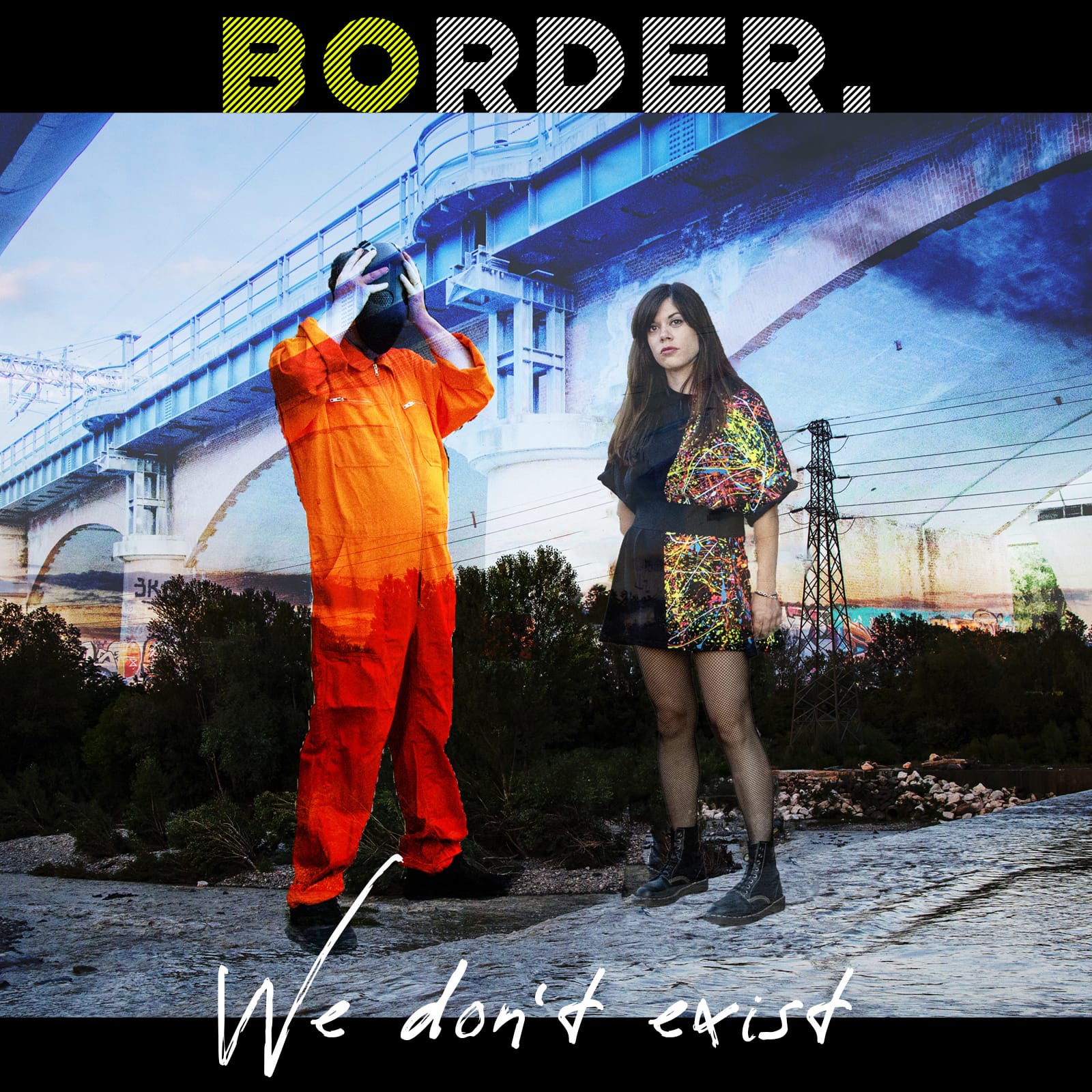 Border. – We don’t exist (Autoproduzione, 2020)