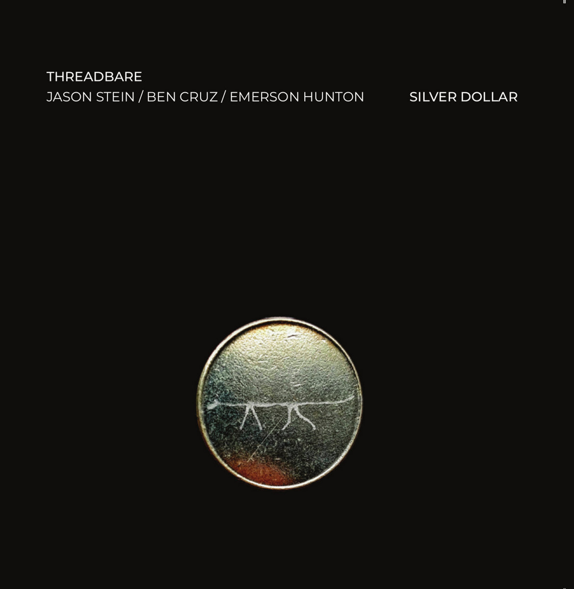 Threadbare – Silver Dollar (NoBusiness Records, 2020)