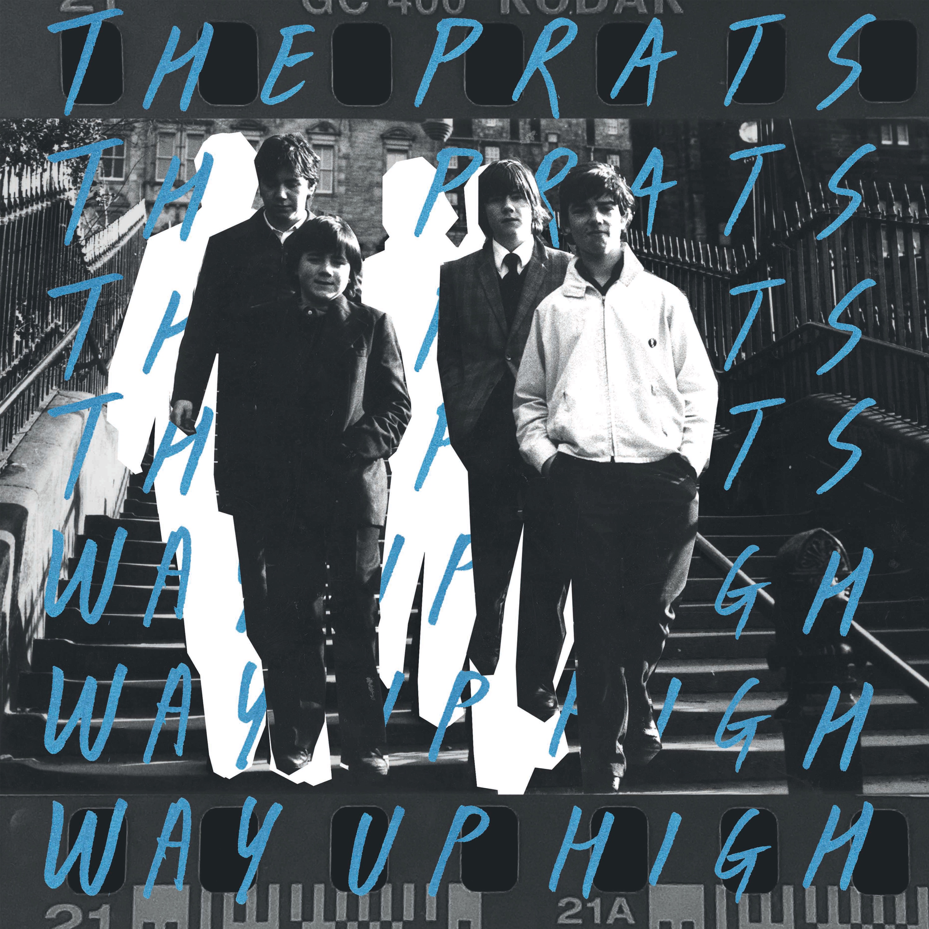 The Prats – Prats Way Up High (One Little Independent Records/Audioglobe, 2020)