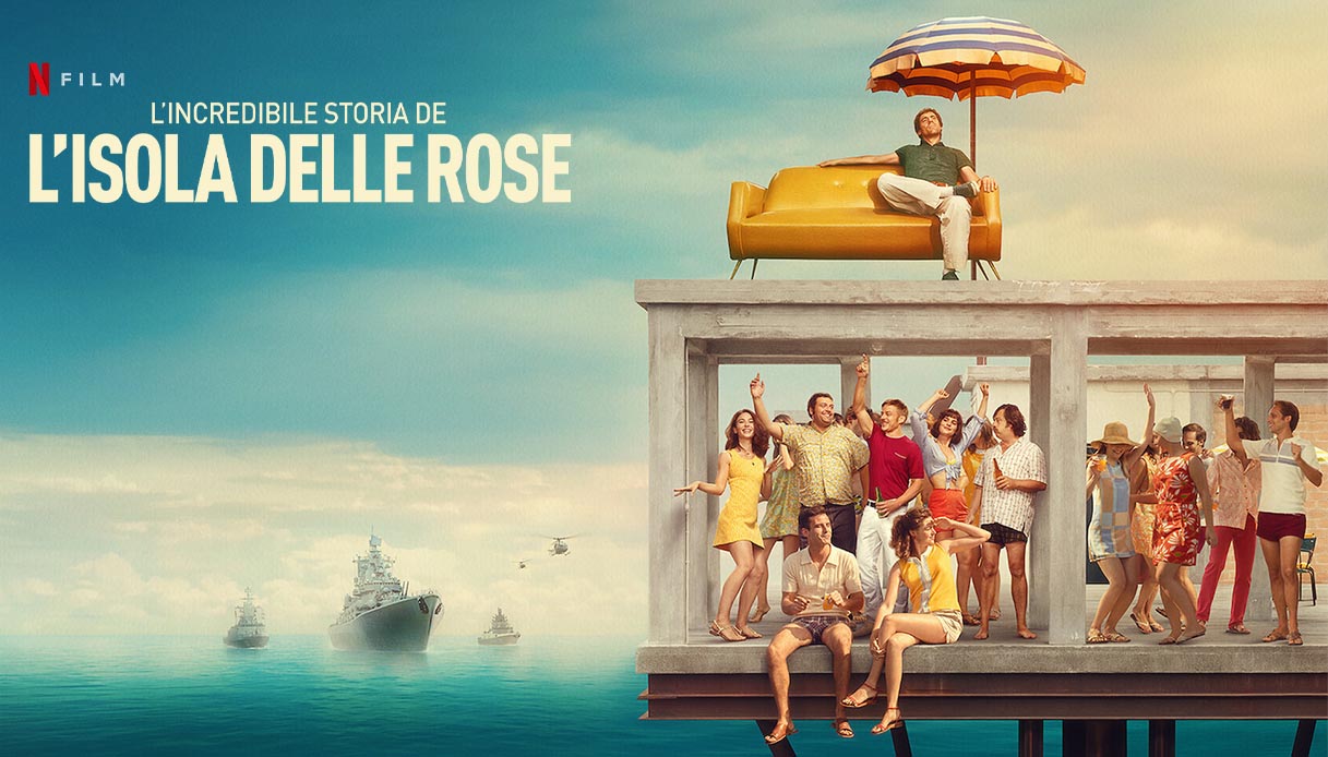 L’incredibile storia dell’isola delle rose – di Sydney Sibilia (Italia, 2020)‎