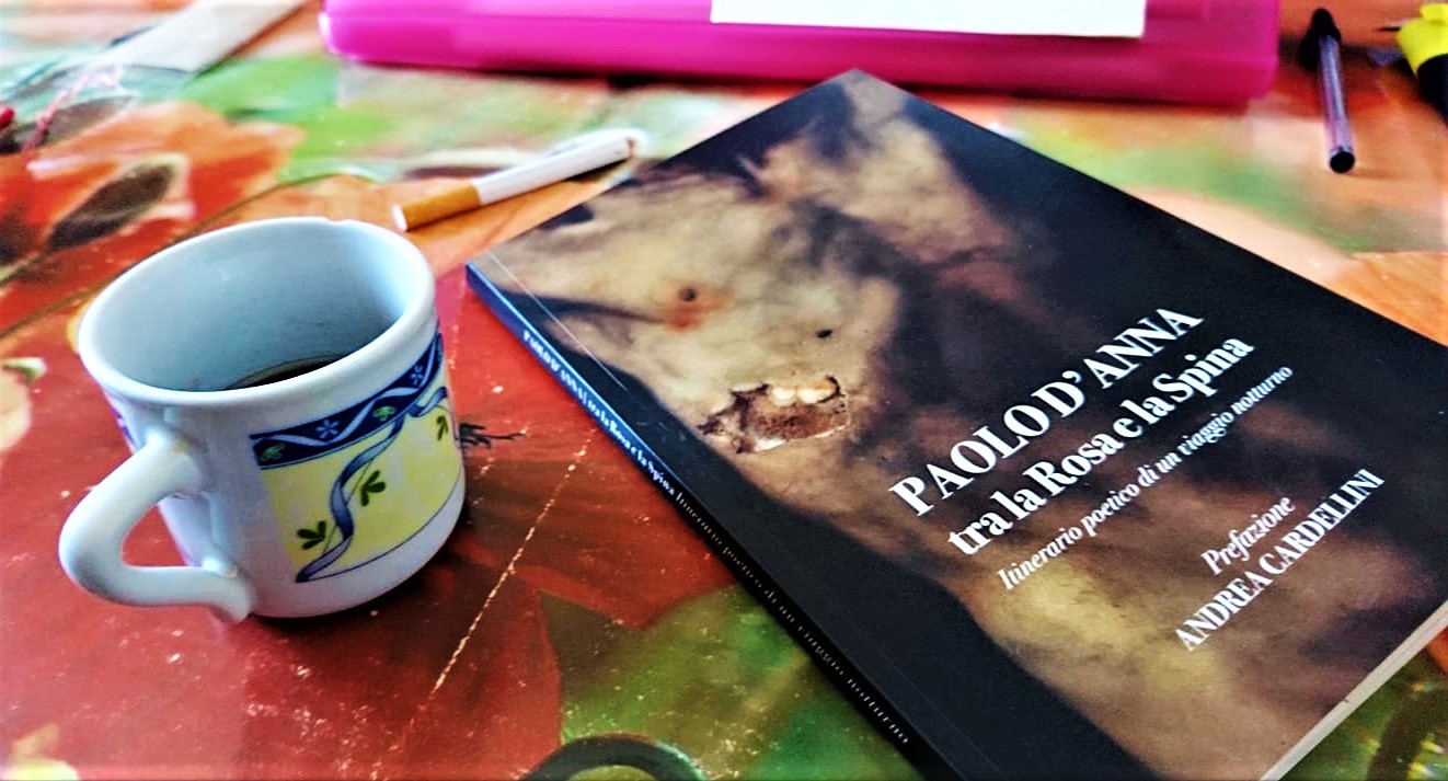 Paolo D’Anna – Tra la rosa e la spina (Youcanprint, 2020)