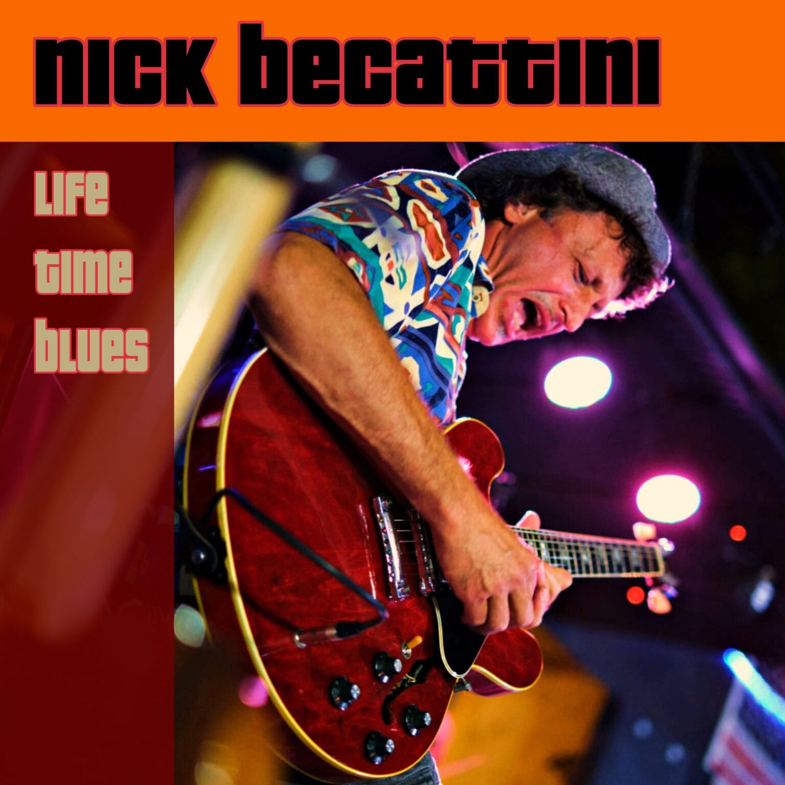 Nick Becattini – Lifetime Blues (The Saifam Group, 2020)