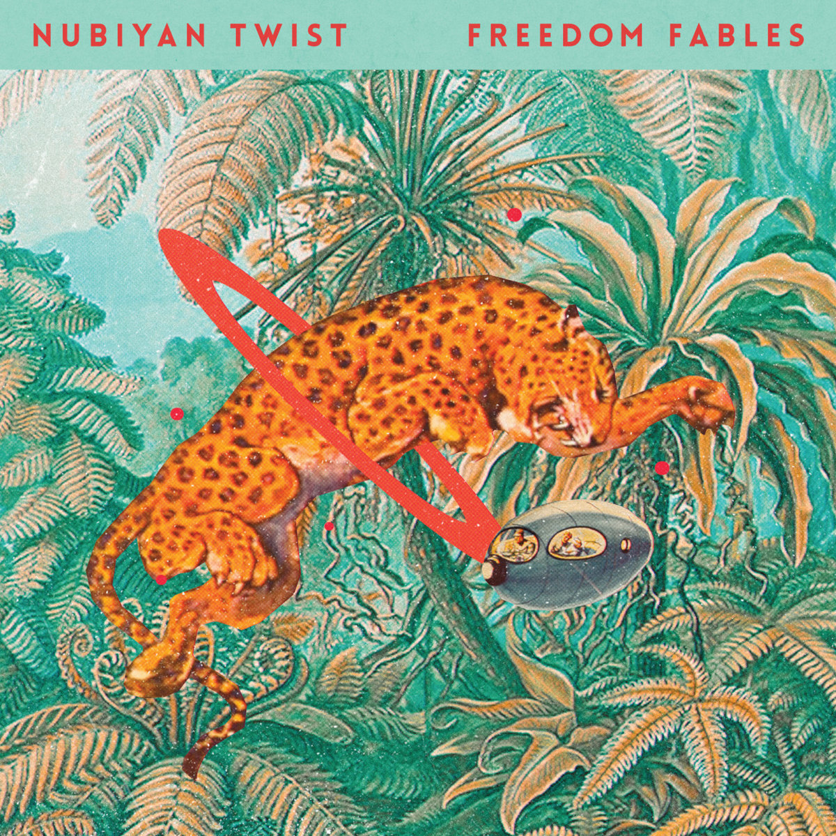 Nubiyan Twist – Freedom Fables (Strut Records, 2021)