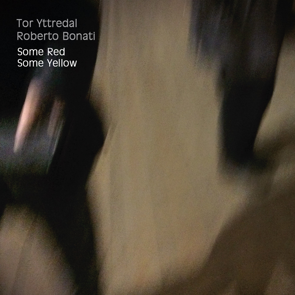 Tor Yttredal | Roberto Bonati – Some Red Some Yellow (Parma Frontiere, 2021)