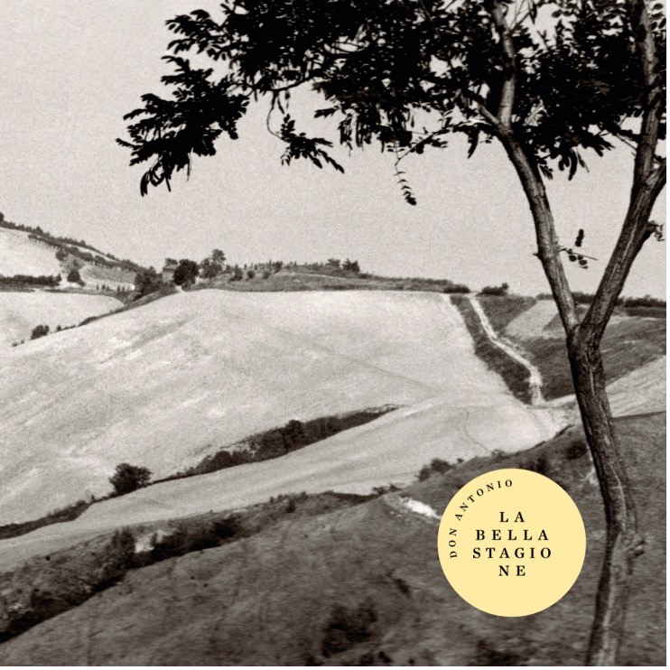 Don Antonio – La bella stagione (Santeria / Audioglobe, 2021)