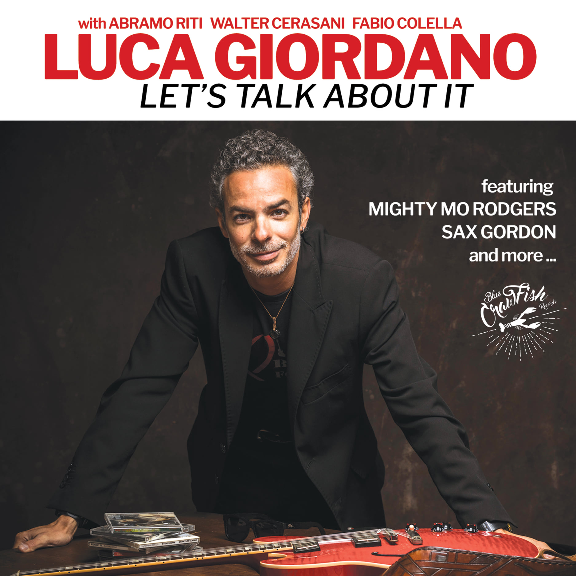 Luca Giordano – Lets Talk About It (Blue Crawfish Records, 2021)