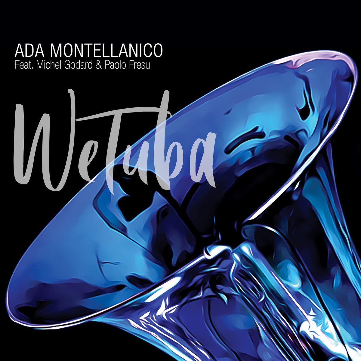 Ada Montellanico – WeTuba (Incipit Records, 2021)
