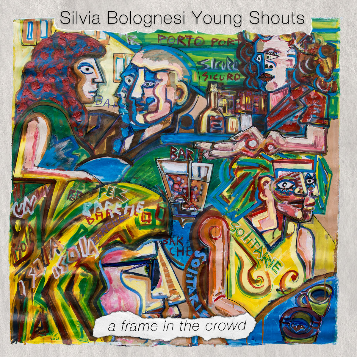 Silvia Bolognesi Young Shouts – A Frame In The Crowd (Fonterossa Records, 2021)