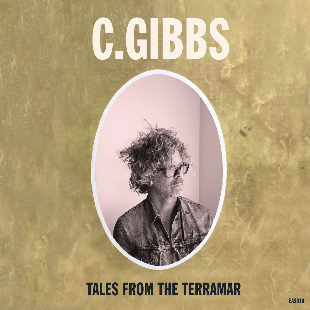 C.Gibbs – Tales from the Terramar (Eastern Spurs Recordings, 2021)