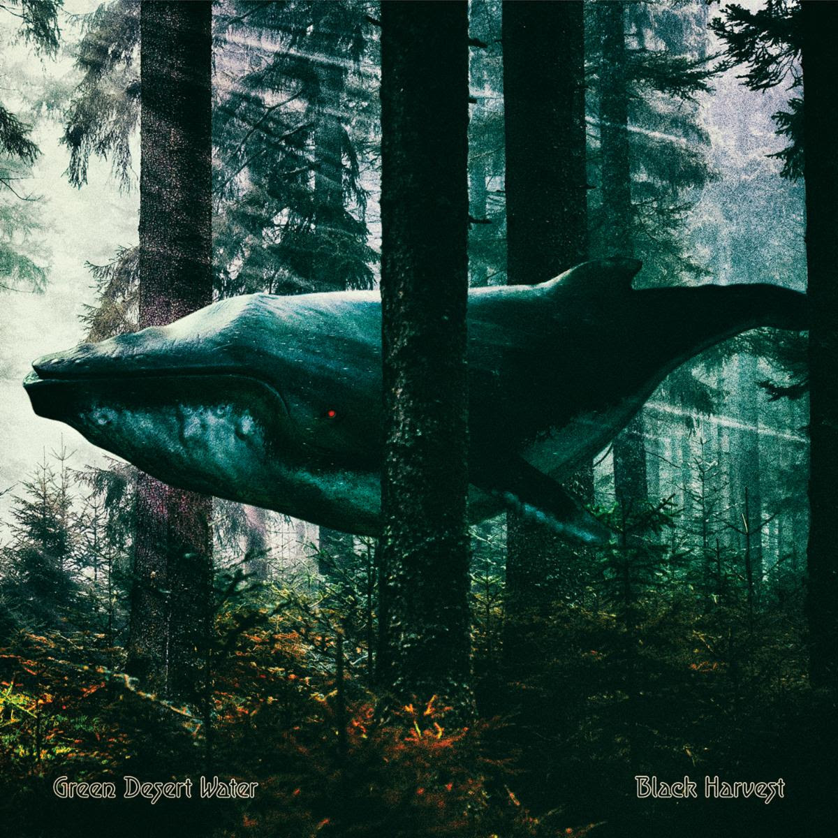 Green Desert Water – Black Harvest (Small Stone Records, 2021)