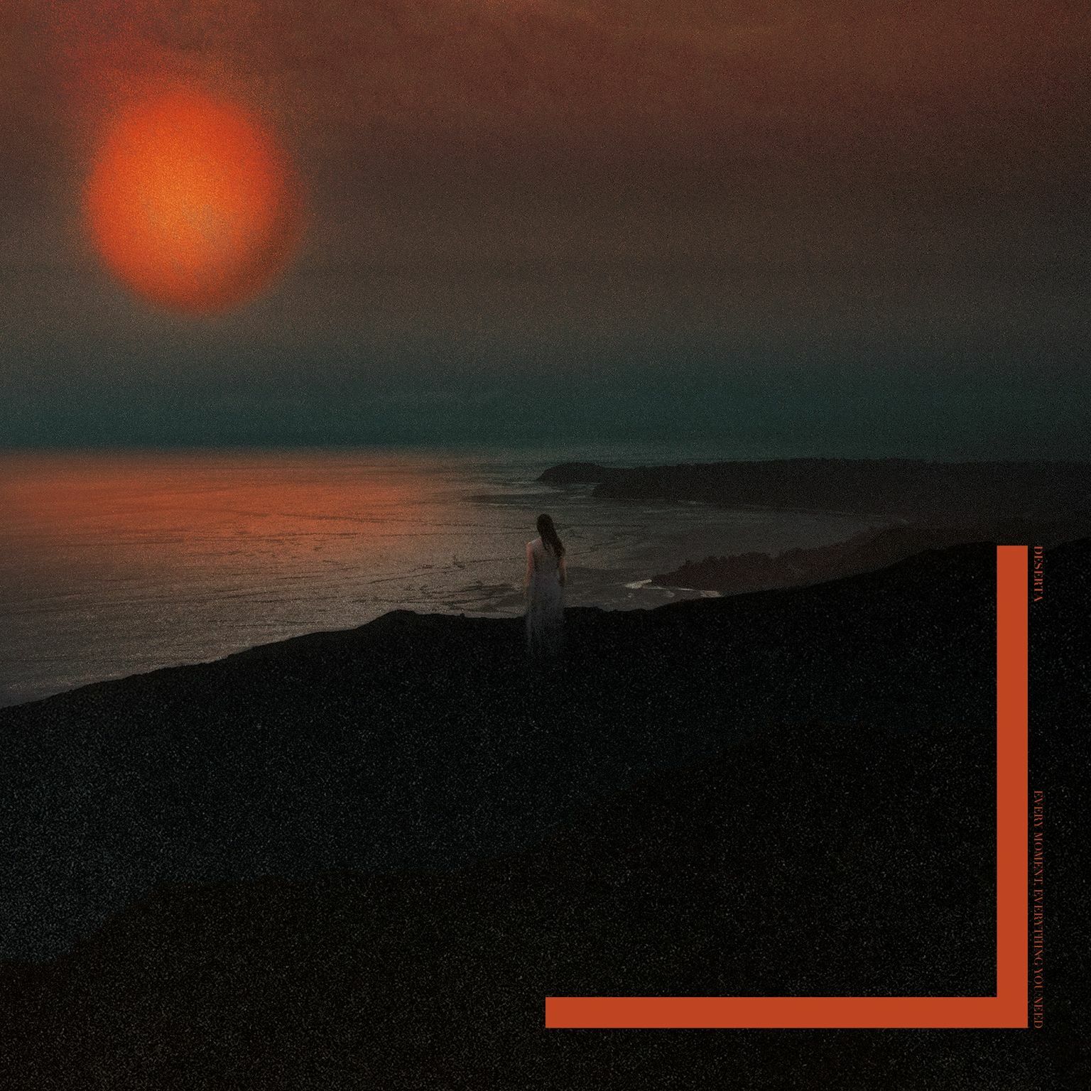 Deserta – Every Moment, Everything You Need (Felte Records, 2022)