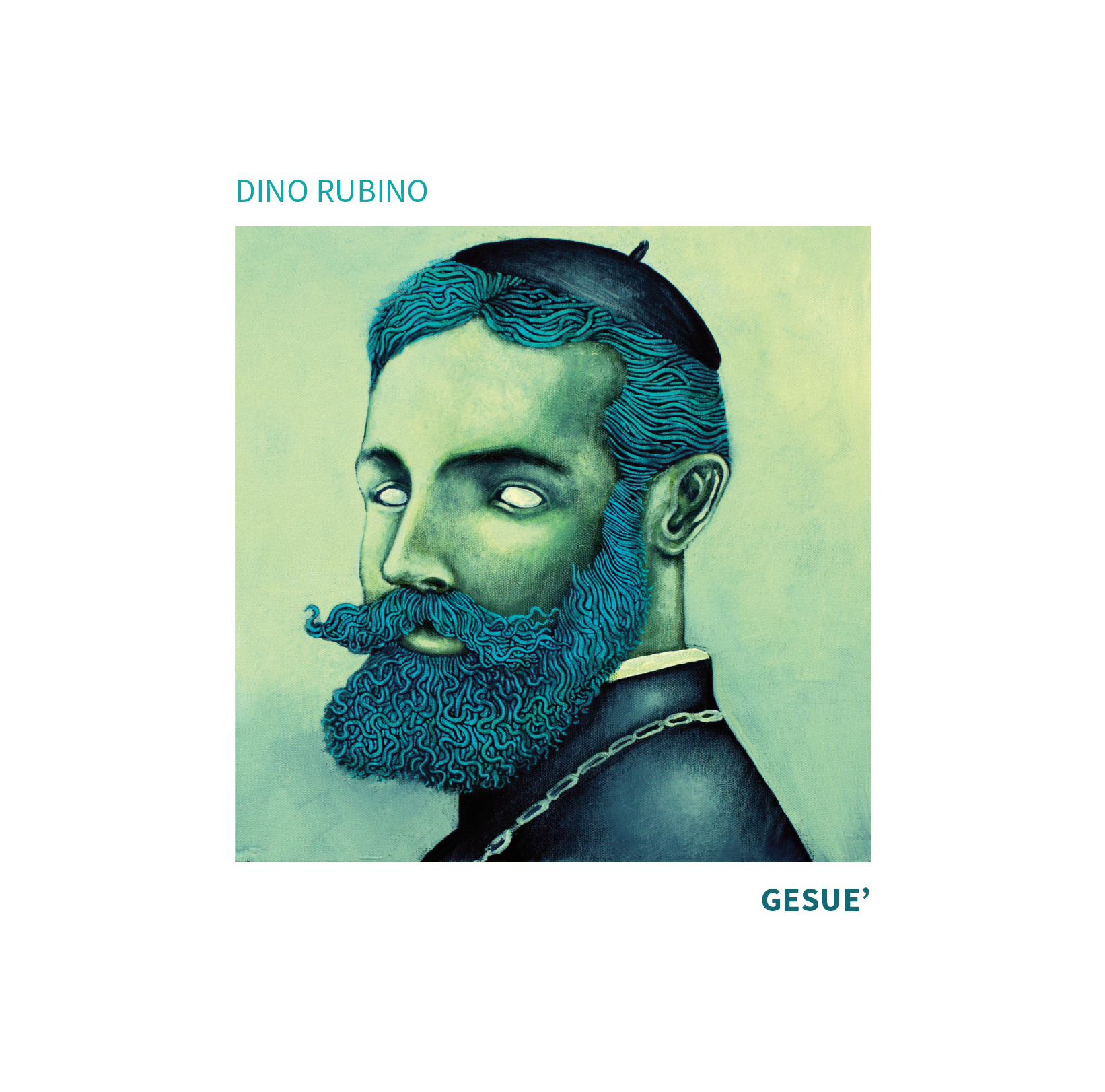 Dino Rubino – Gesuè (Tǔk Music, 2022)