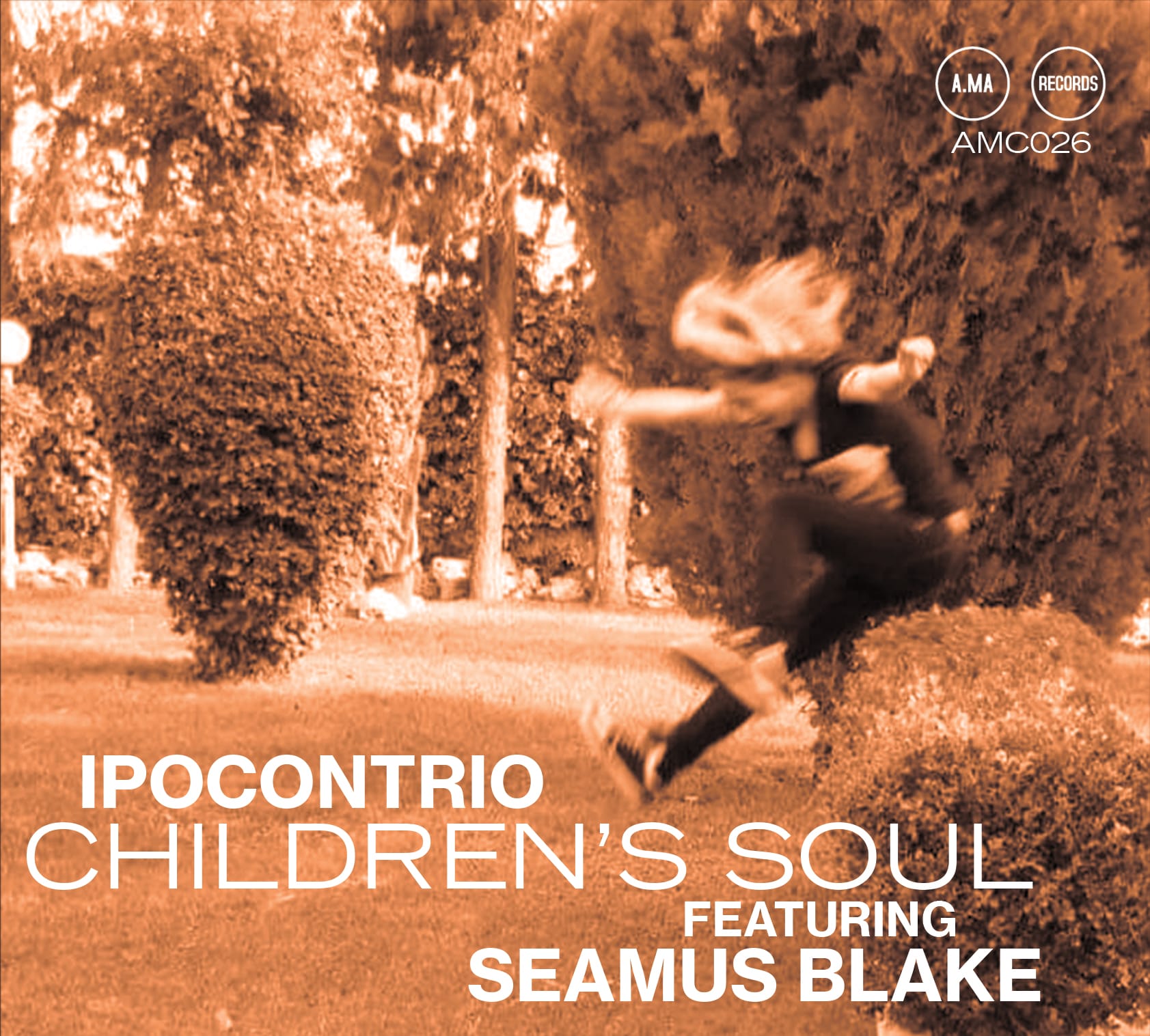 Ipocontrio feat. Seamus Blake – Children’s Soul (A.Ma Records, 2022)