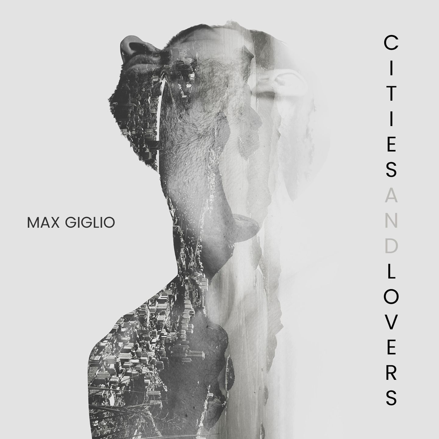 Max Giglio – Cities and Lovers (Emme Record Label, 2022)