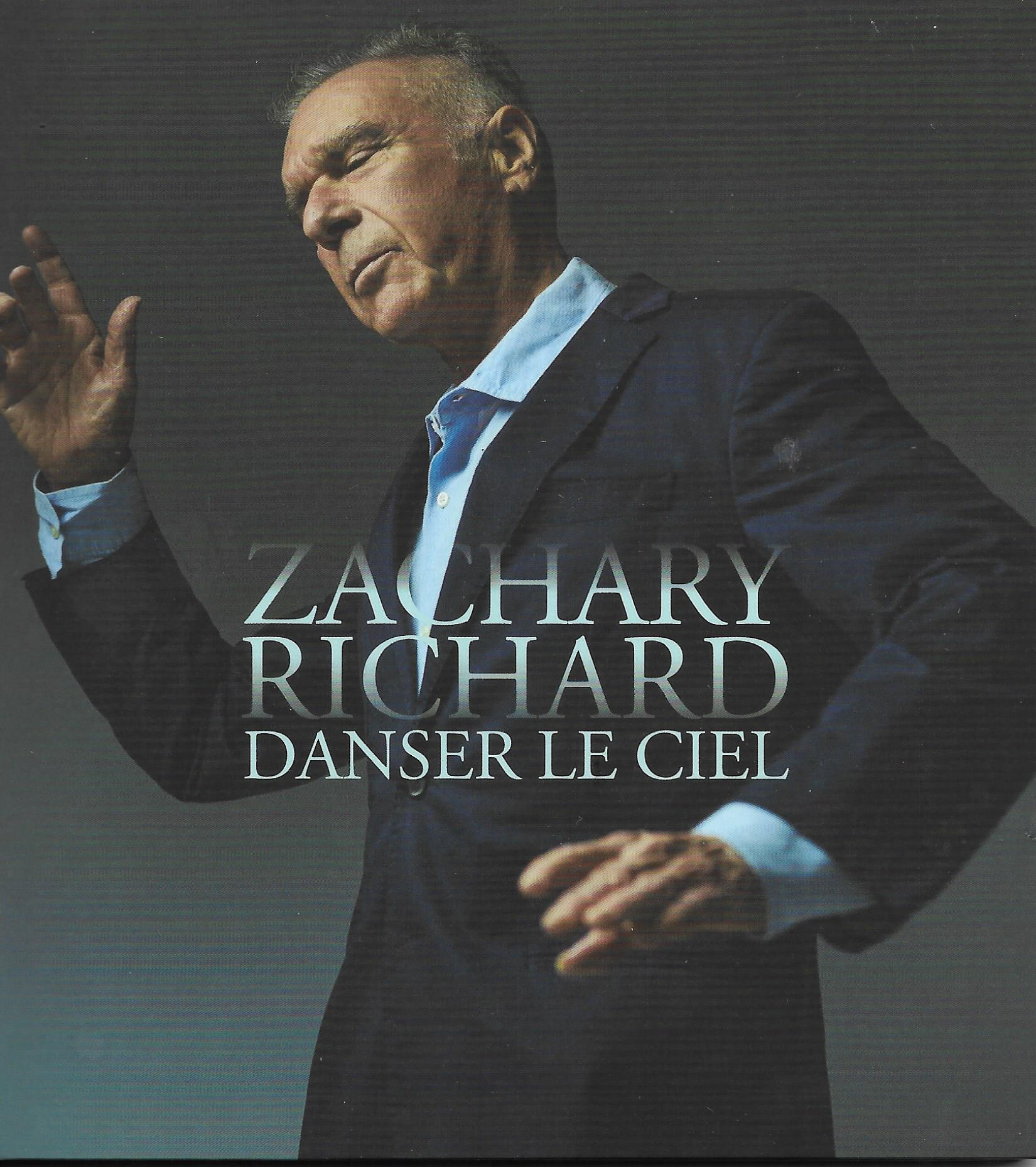 Zachary Richard – Danser le ciel (Productions Martin Leclerc, 2022)