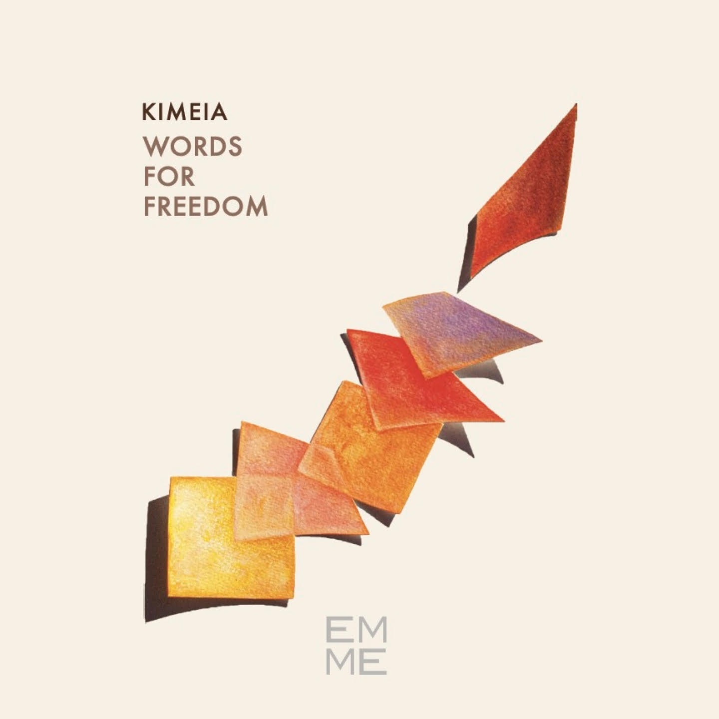Kimeia – Words For Freedom (Emme Record Label, 2023)