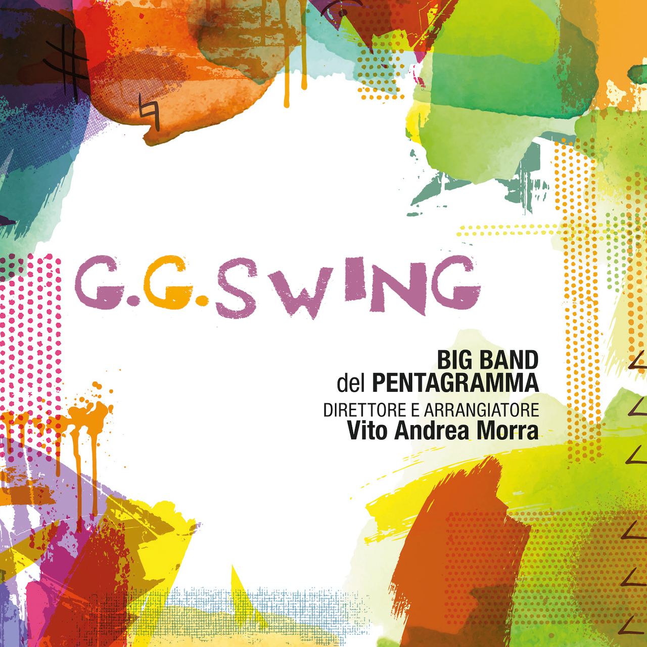 Big Band del Pentagramma / Vito Andrea Morra – G. G. Swing (Abeat Records, 2023)