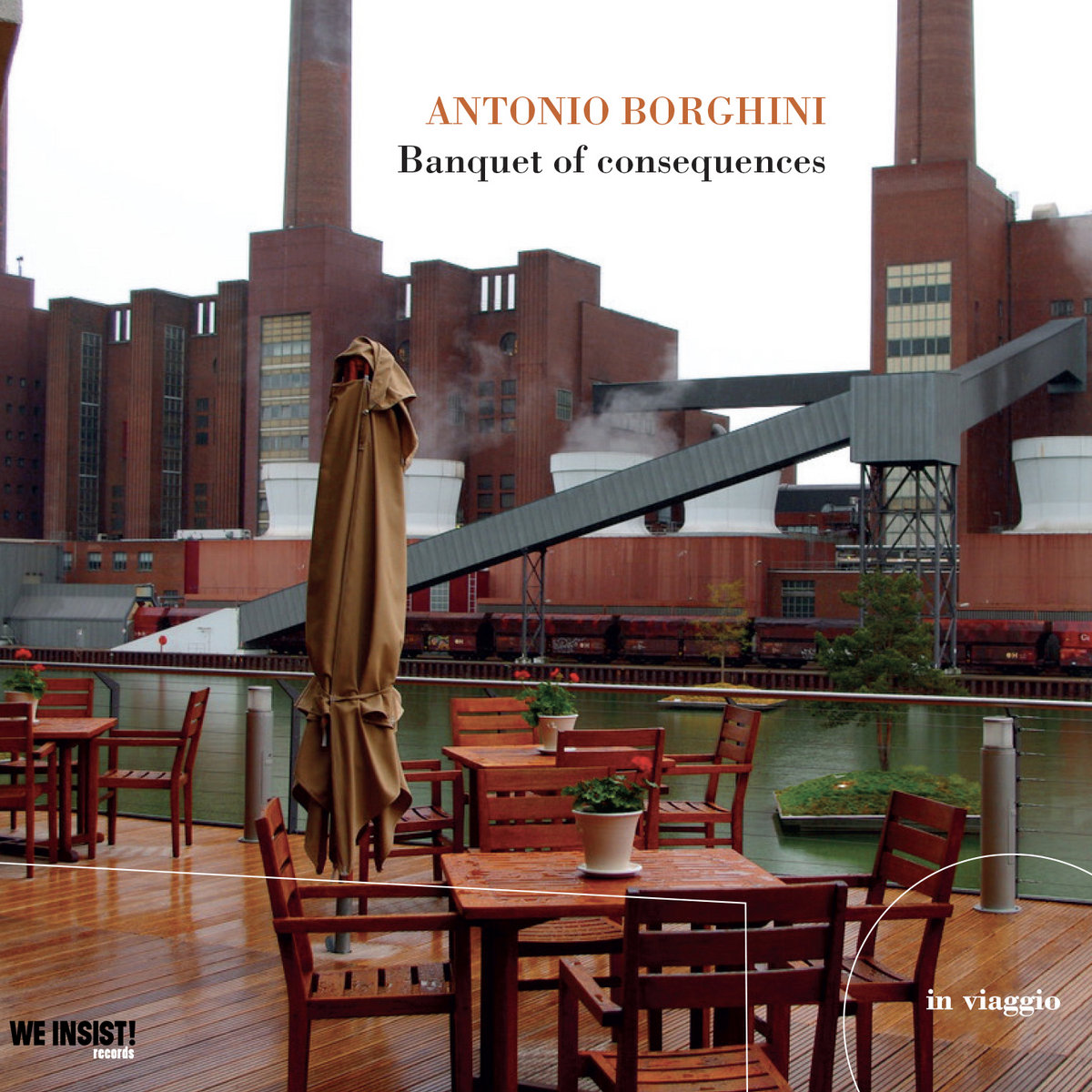 Antonio Borghini – Banquet of Consequences (We Insist! Records, 2023)
