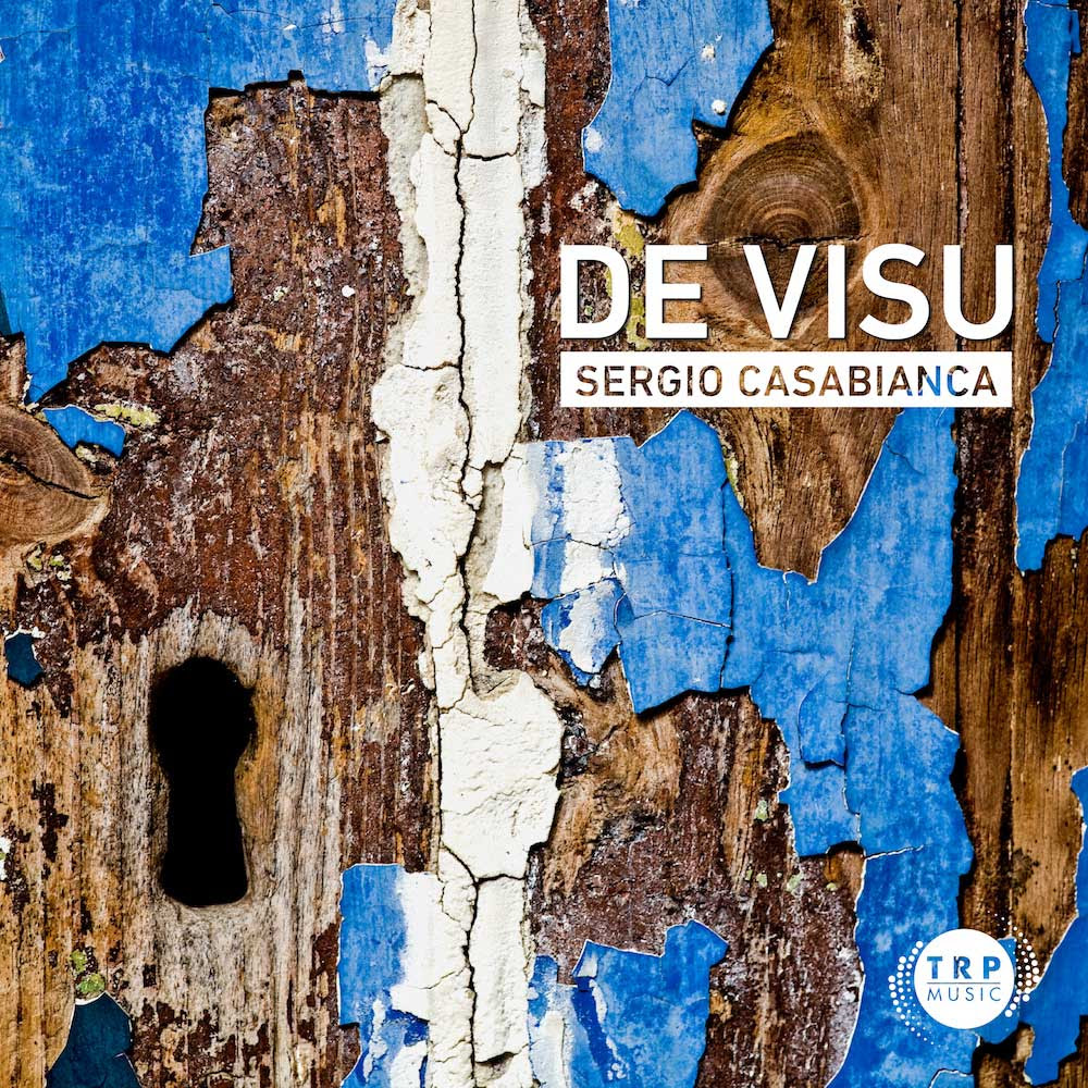 Sergio Casabianca – De Visu (TRP Music, 2023)