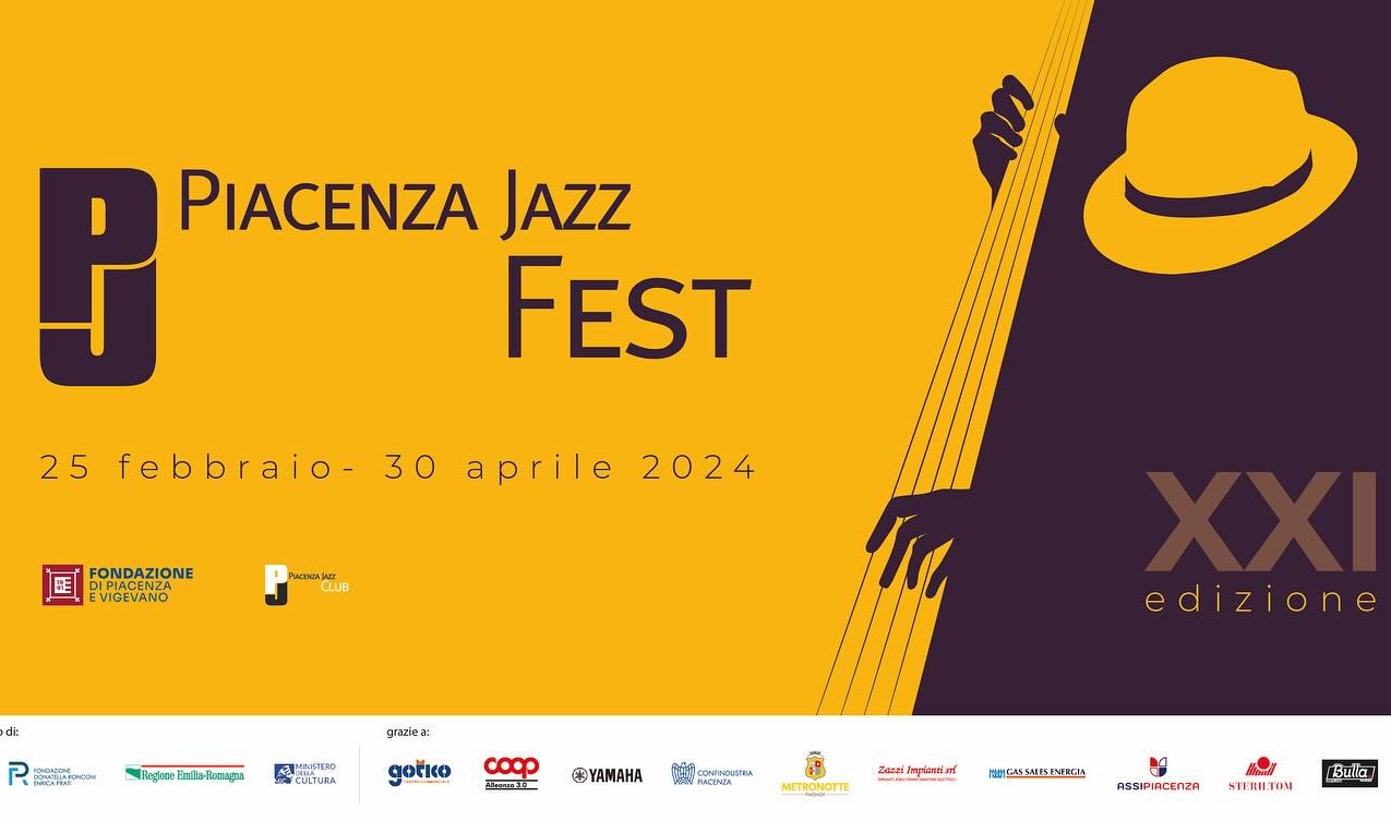 Piacenza Jazz Fest 2024 – L’edizione XXI è tutta da scoprire