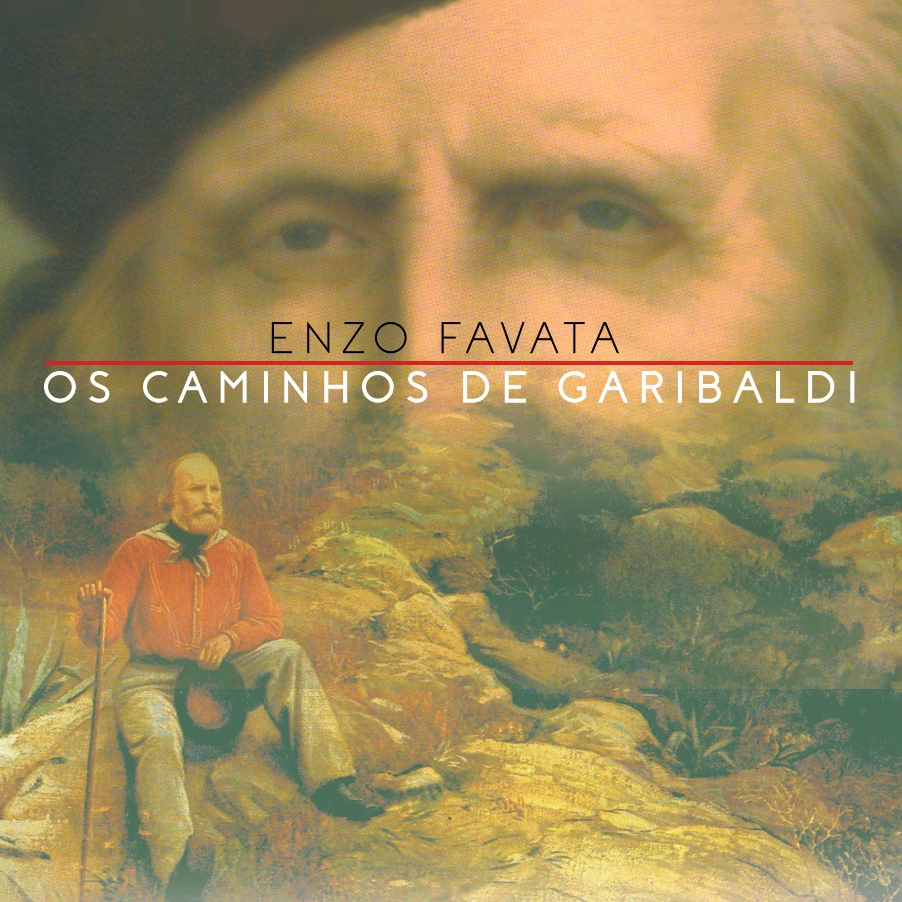 Enzo Favata – Os Caminhos de Garibaldi (Caligola Music, 2024)