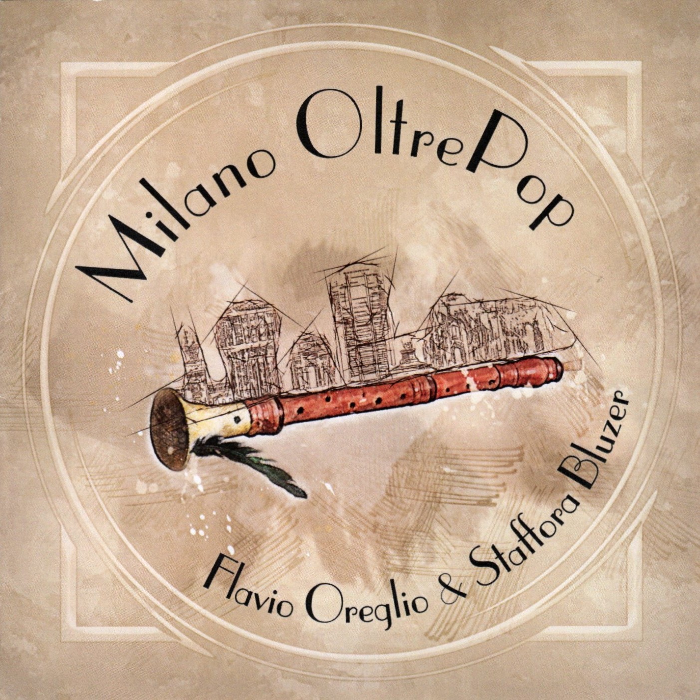 Flavio Oreglio & Staffora Bluzer – Milano OltrePop (Long Digital Playing, 2021)