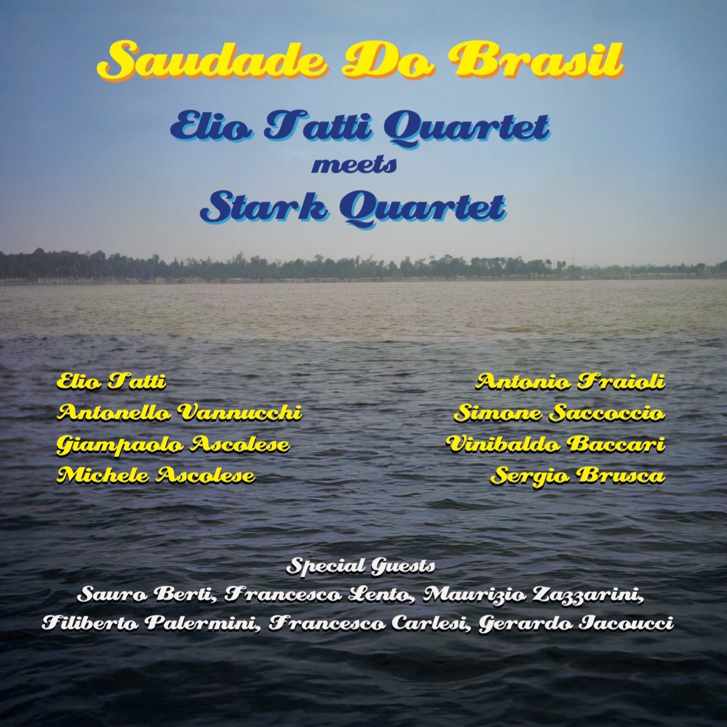 Elio Tatti Quartet meets Stark Quartet – Saudade do Brasil (Notami Jazz, 2024)
