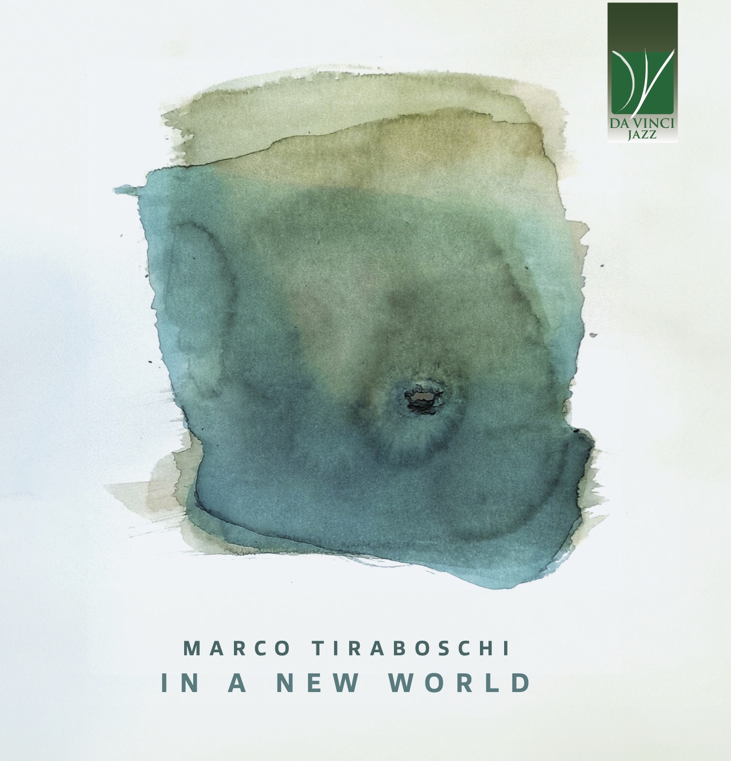 Marco Tiraboschi – In a New World (Da Vinci Jazz, 2024)