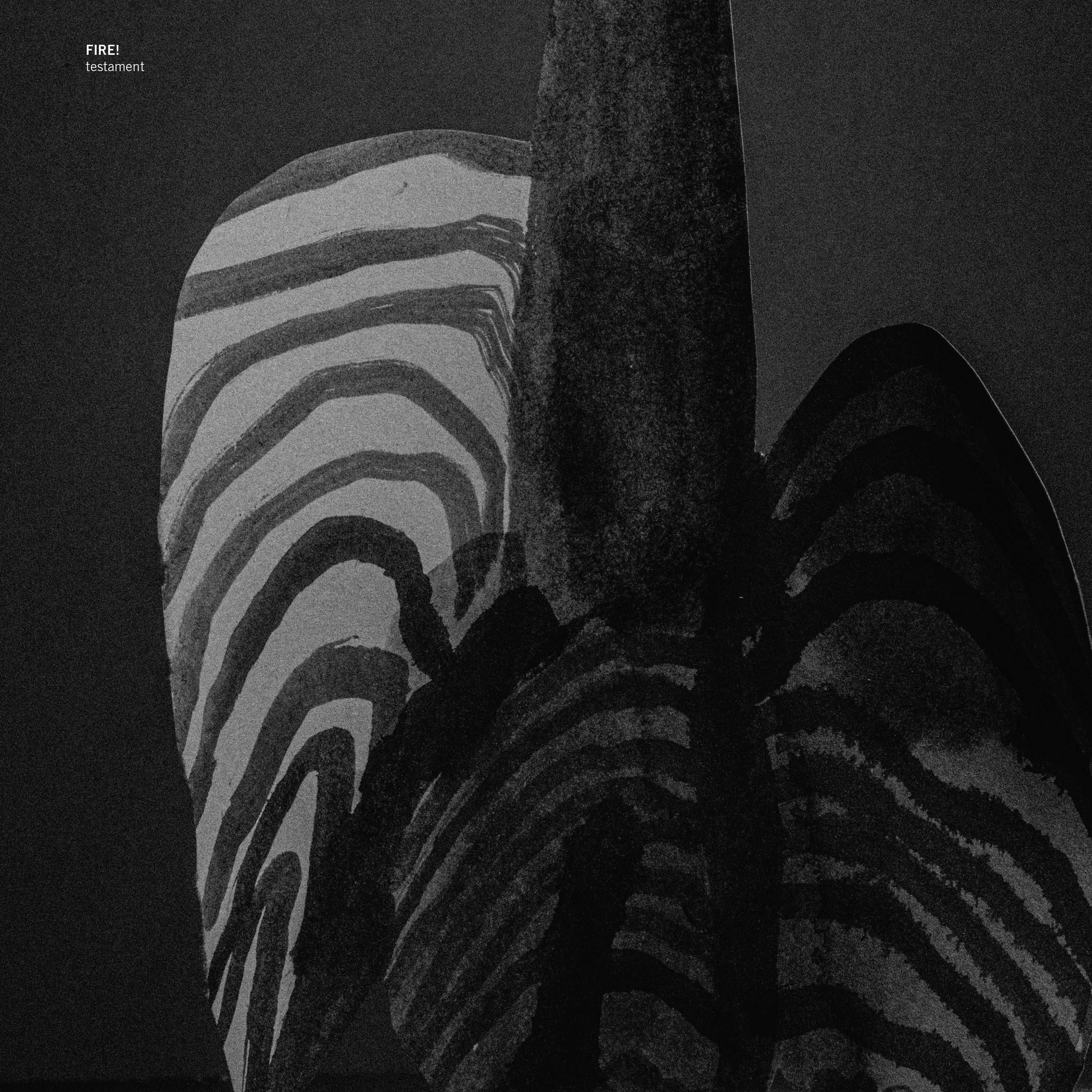 Fire! – Testament (Rune Grammofon, 2024)