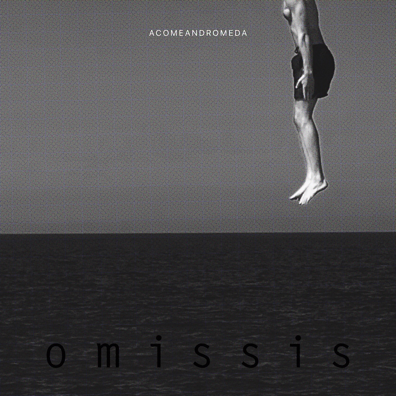 AcomeandromedA – Omissis (Dischi Uappissimi, 2024)