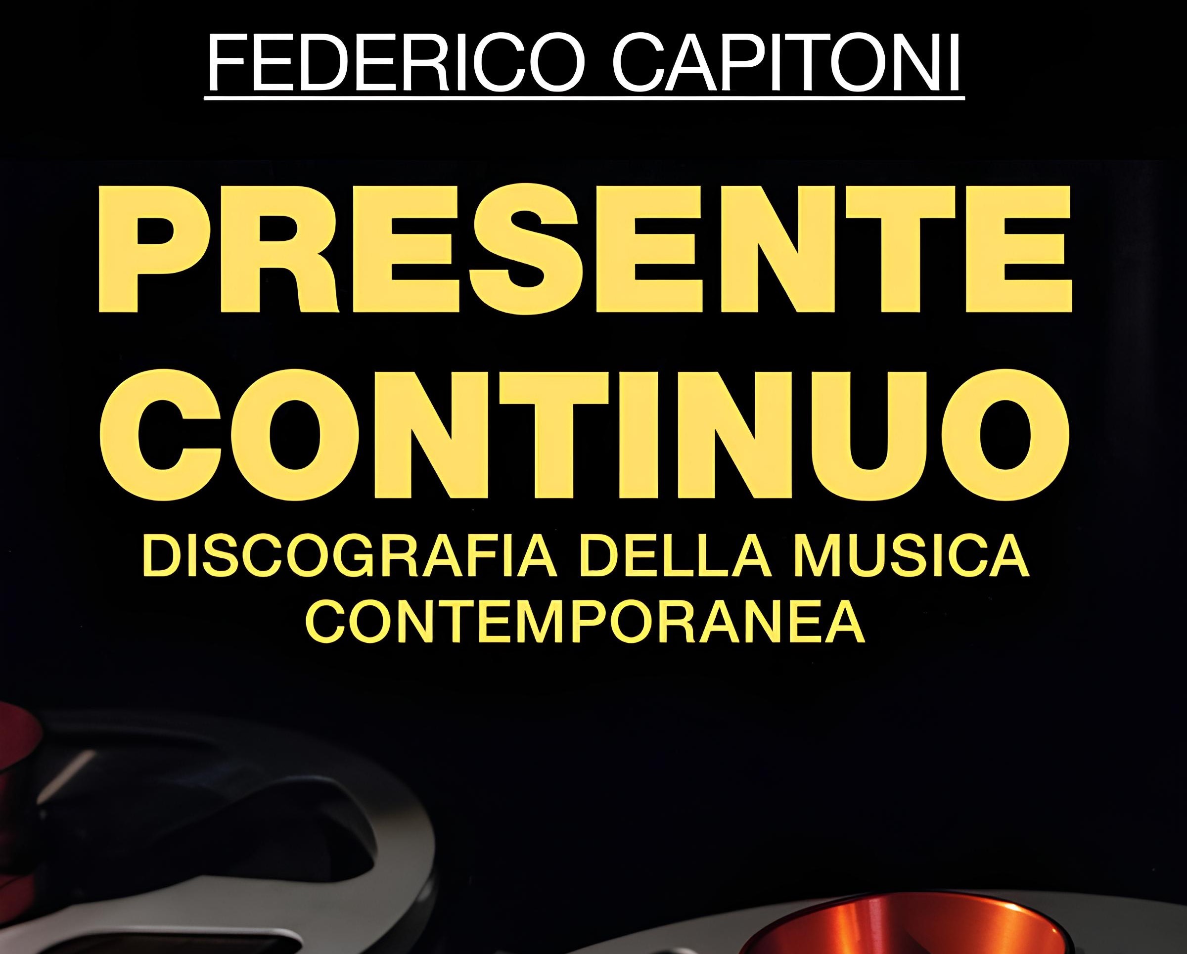 Federico Capitoni – Presente continuo (Mimesis Edizioni, 2024)