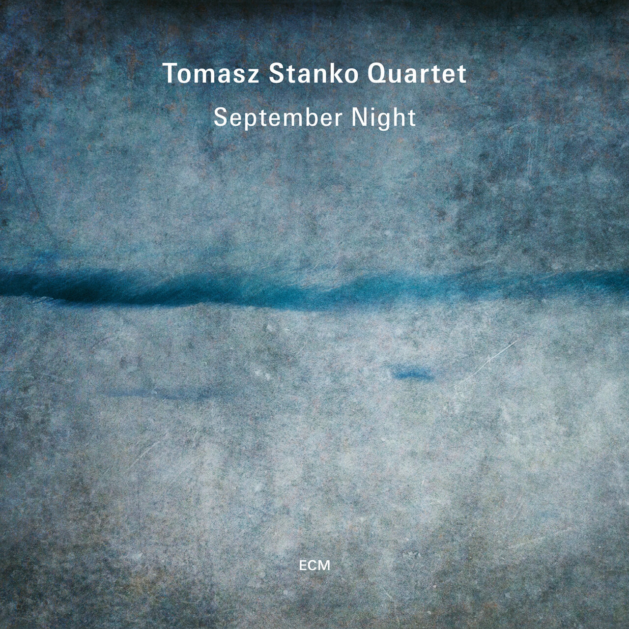 Tomasz Stanko Quartet – September Night (ECM Records, 2024)