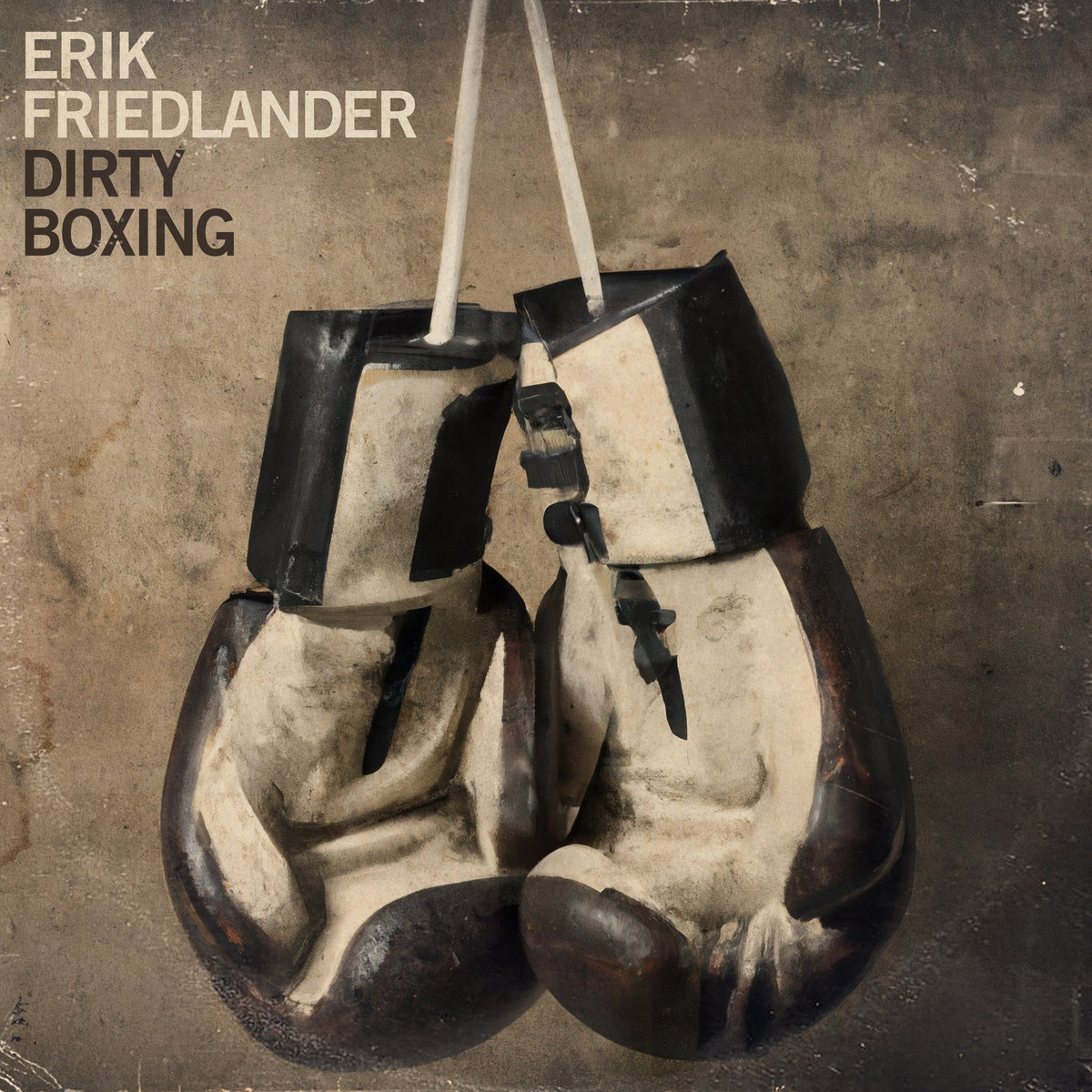 Erik Friedlander – Dirty Boxing (Skiptone Records, 2024)