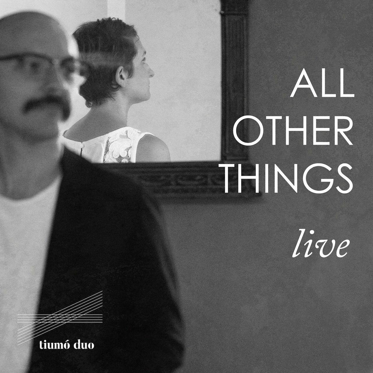 Tiumó Duo – All Other Things | Live (Autoproduzione, 2024)