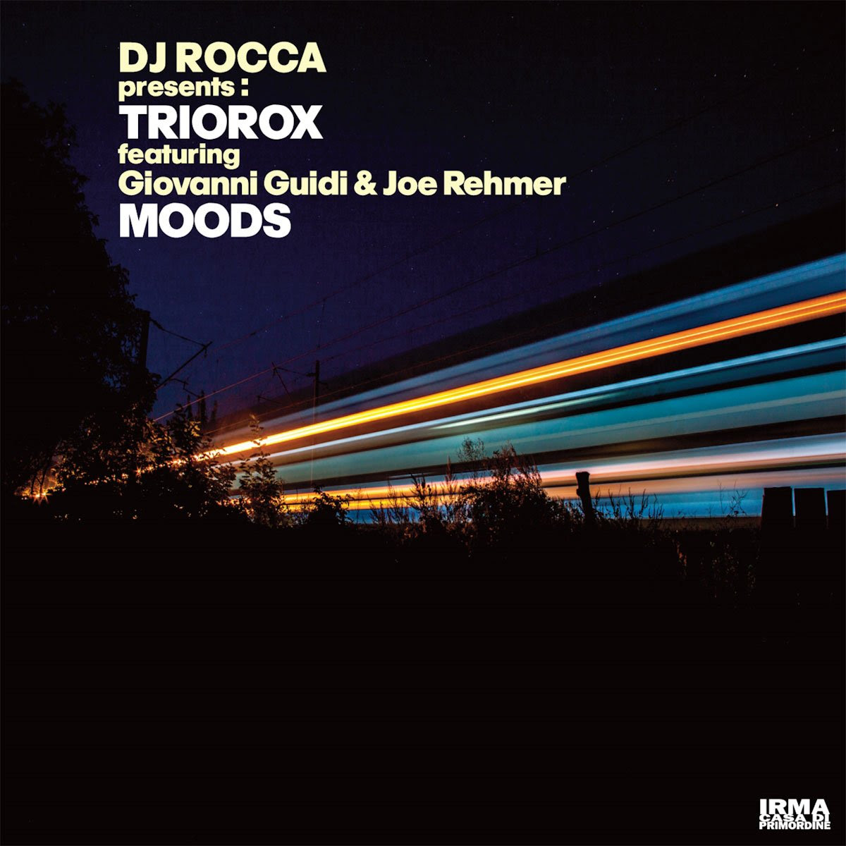 DJ Rocca Presents Triorox – Moods (Irma Recors, 2024)
