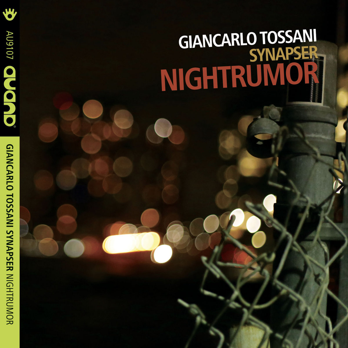 Giancarlo Tossani Synapser – Nightrumor (Auand Records, 2024)