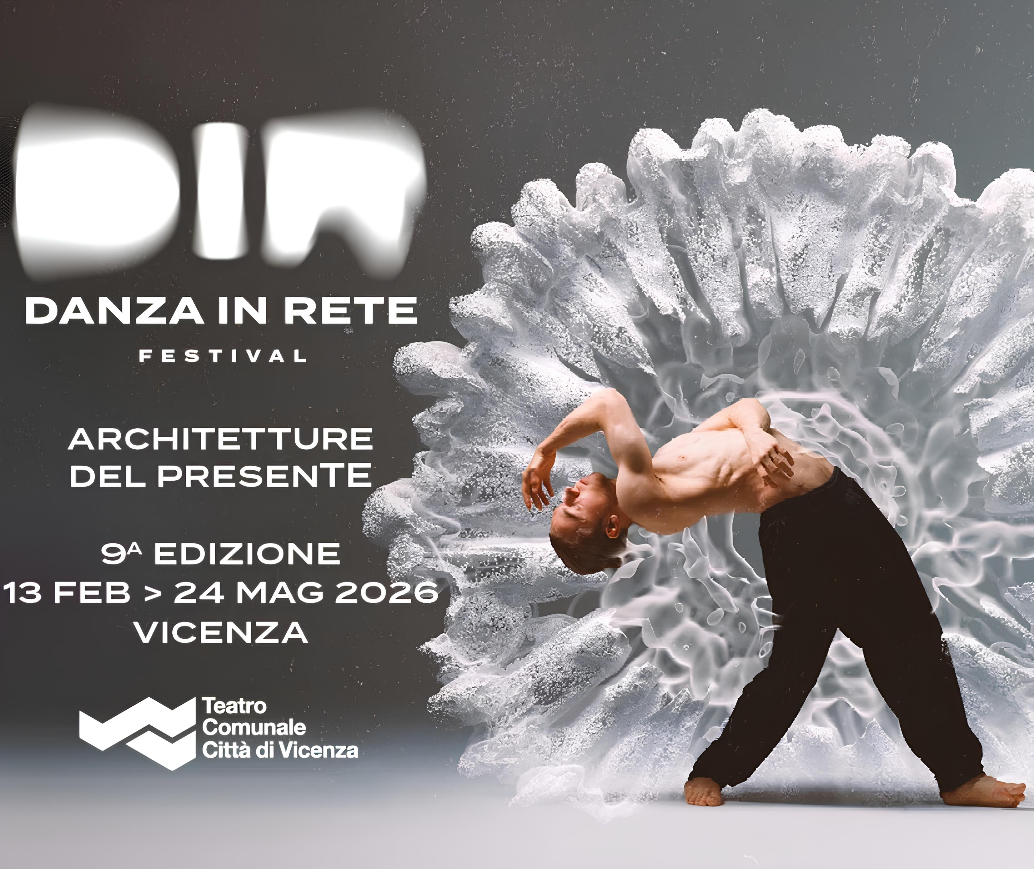Danza in Rete Festival 2026: Architetture del presente