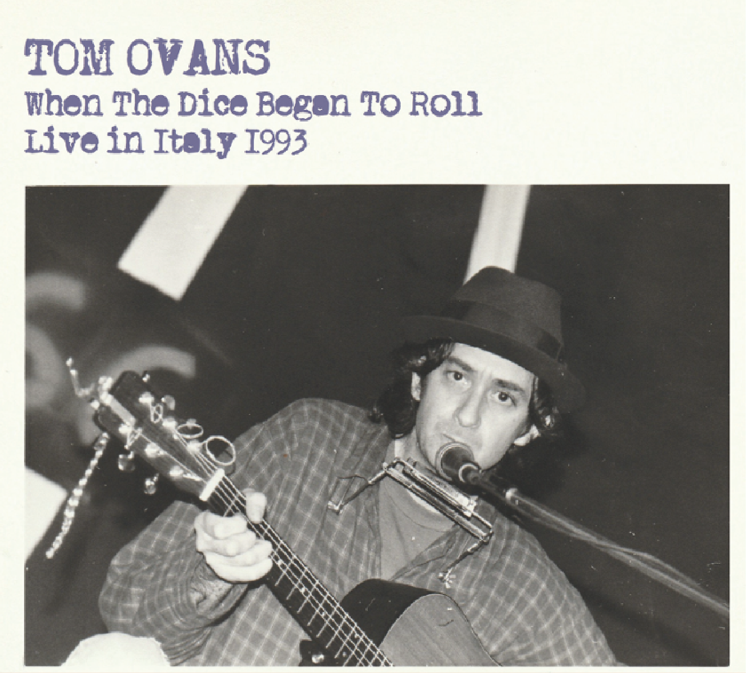 Tom Ovans – When The Dice Began To Roll – Live in Italy 1993 (New Shot Records, 2025)