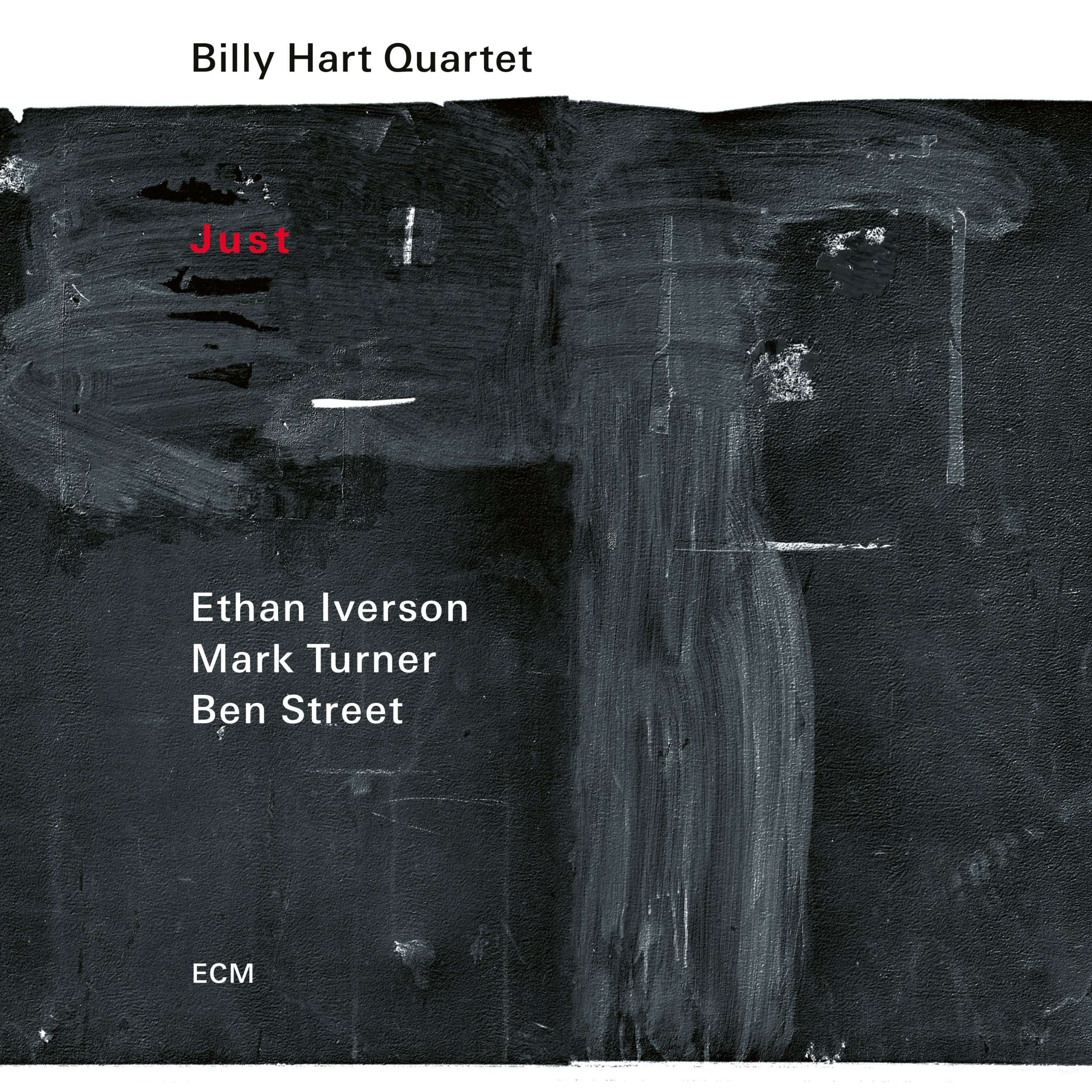 Billy Hart Quartet – Just (ECM Records, 2025)