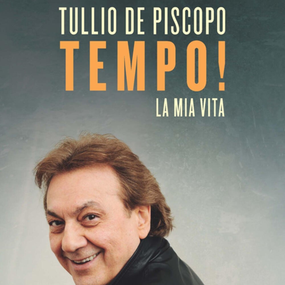 Tullio De Piscopo – Tempo! La mia vita (Hoepli, 2014)