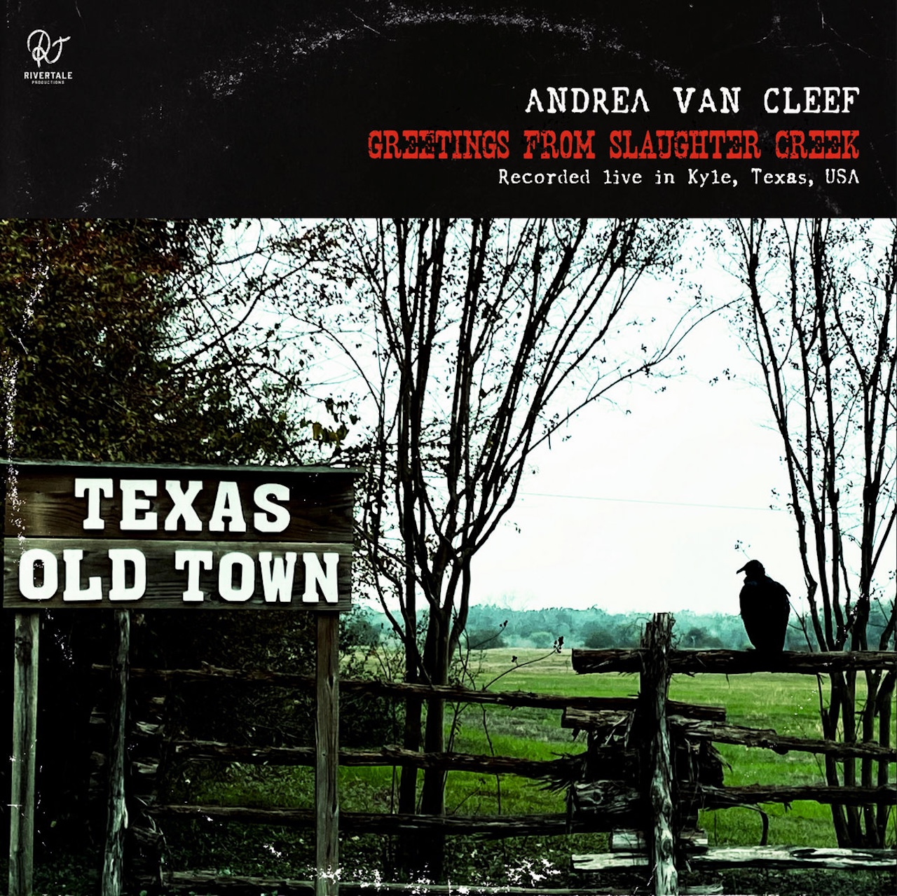 Andrea Van Cleef – Greetings from Slaughter Creek (Rivertale Productions, 2025)