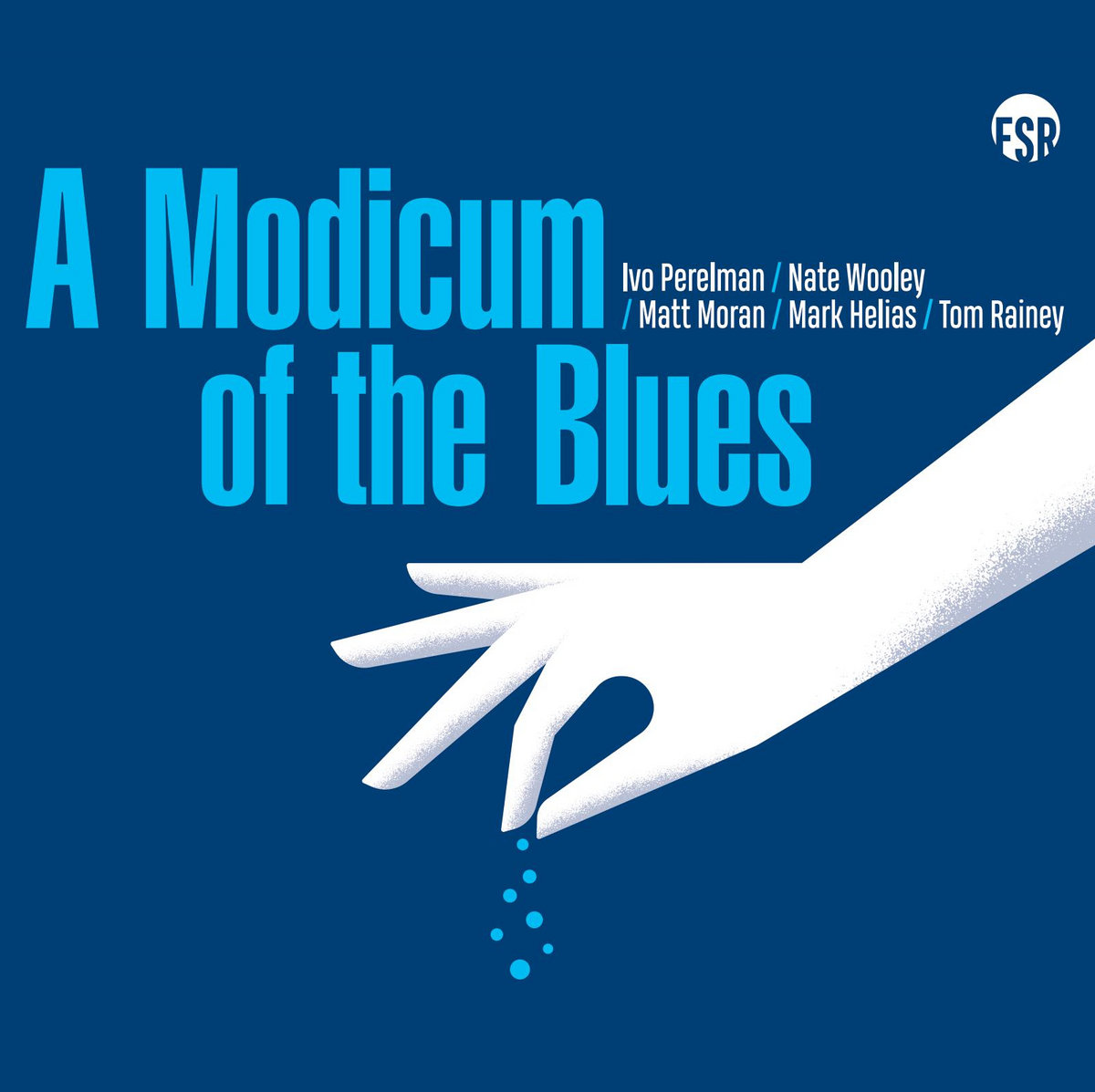 Ivo Perelman – A Modicum Of Blues (Fundacja Słuchaj Records, 2025)