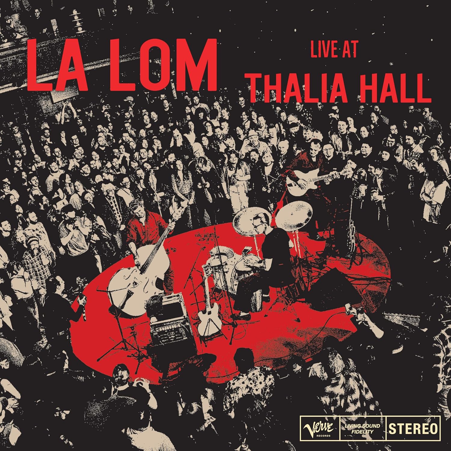 LA LOM – Live At Thalia Hall (Verve Records, 2025)