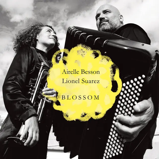 Airelle Besson & Lionel Suarez – Blossom (Bretelles Prod, 2026)