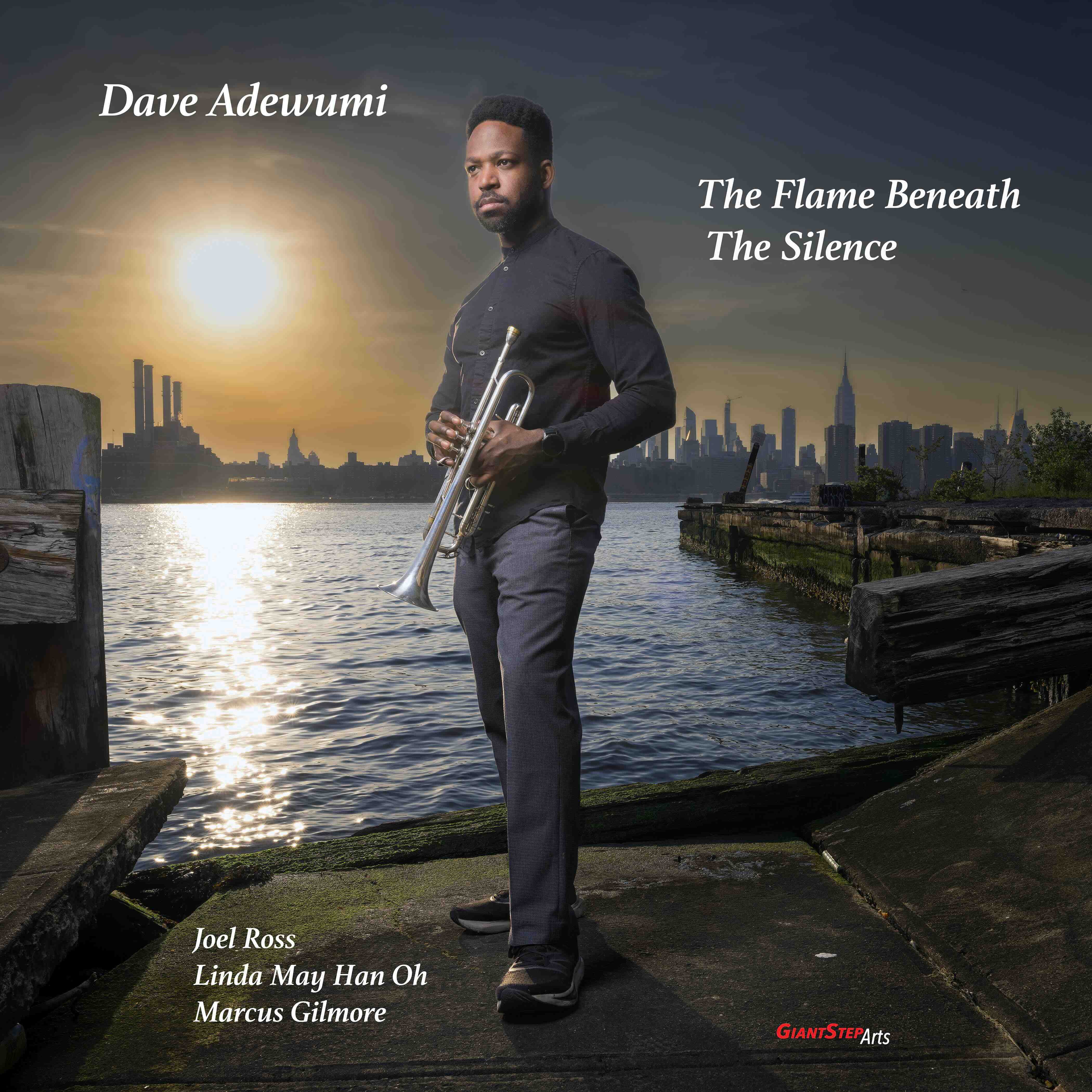 Dave Adewumi – The Flame Beneath the Silence (Giant Step Arts, 2026)